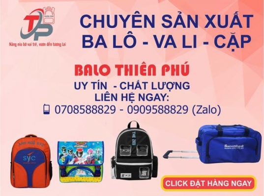 Những lý do nên mua Balo đi học tại Công ty Balo Túi xách Thiên Phú