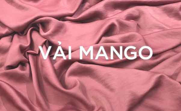 Vải Mango là gì